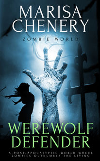 Werewolf Defender, Marisa Chenery