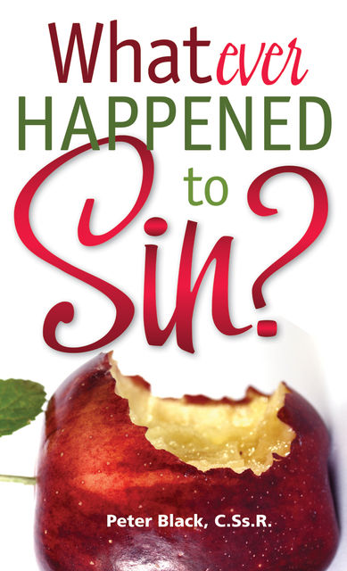 Whatever Happened to Sin?, Peter Black