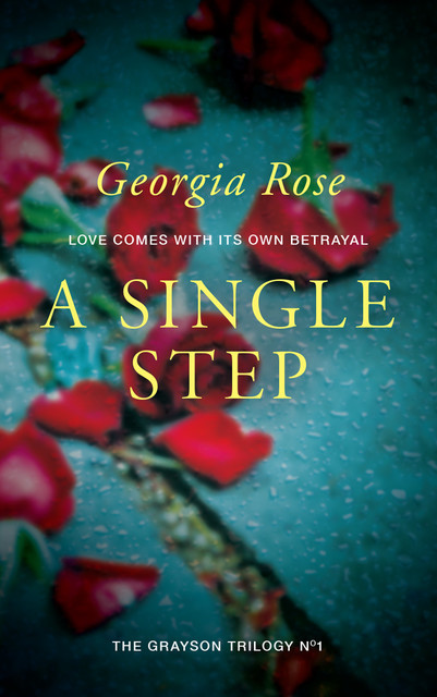 A Single Step, Georgia Rose