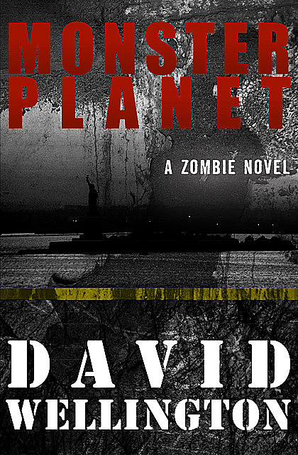 Monster Planet, David Wellington