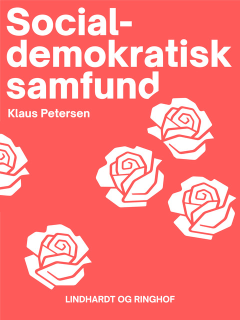 Socialdemokratisk samfund, Klaus Petersen