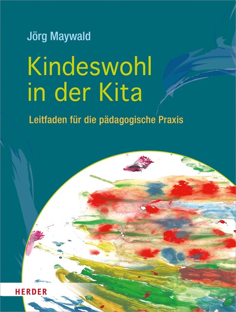 Kindeswohl in der Kita, Jörg Maywald