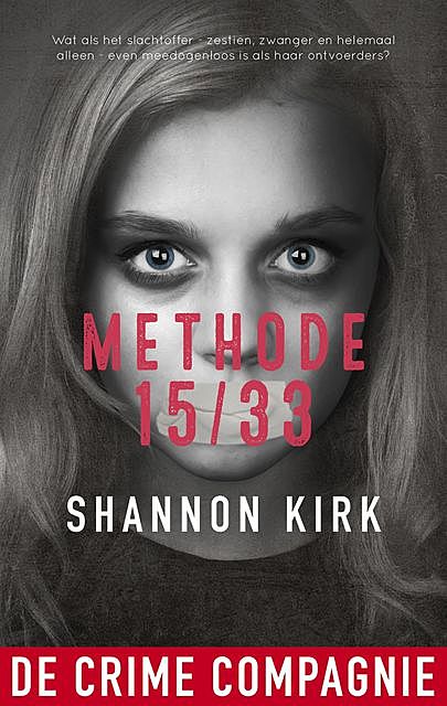 Methode 15/33, Shannon Kirk