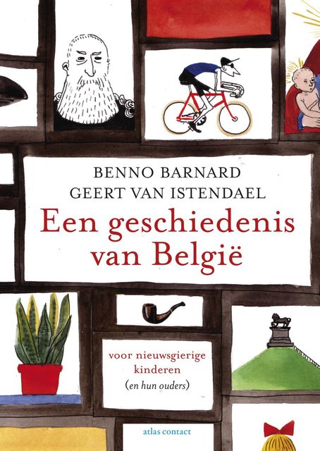 Een geschiedenis van Belgie, Geert van Istendael, Benno Barnard