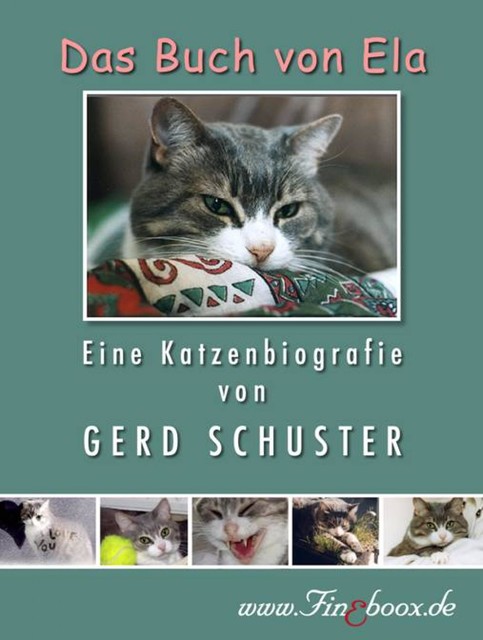 Das Buch von Ela, Gerd Schuster
