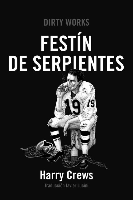 Festín de serpientes, Harry Crews