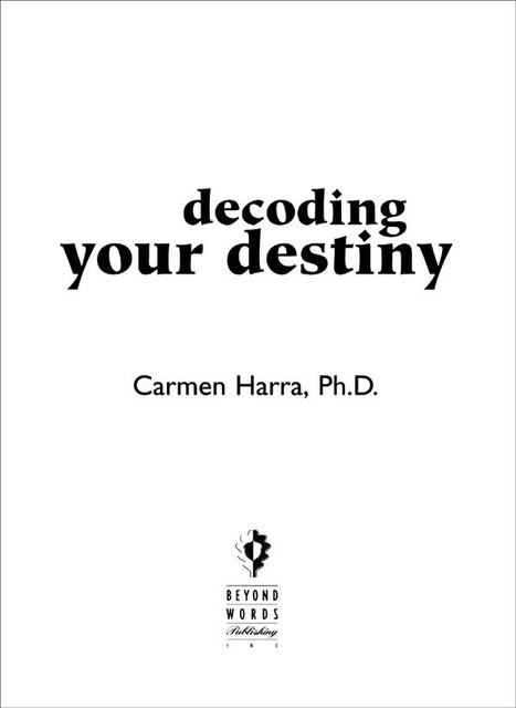 Decoding Your Destiny, Carmen Harra