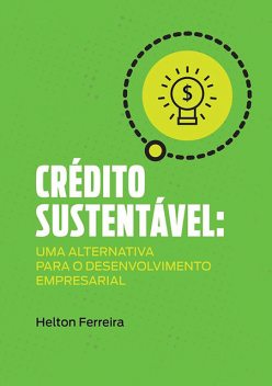 Crédito Sustentável, Helton R. F, Nascimento