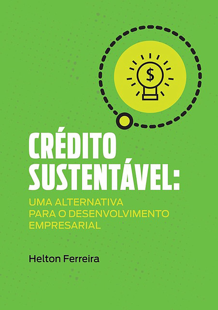 Crédito Sustentável, Helton R. F, Nascimento