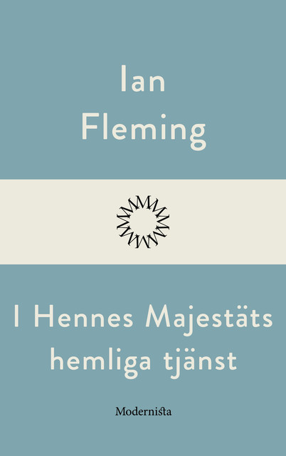 I hennes majestäts hemliga tjänst, Ian Fleming