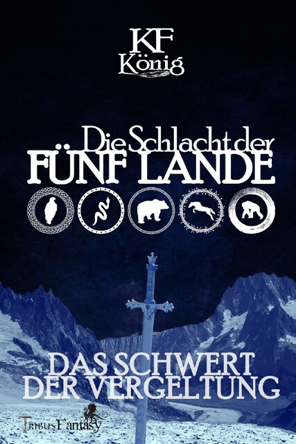Die Schlacht der Fünf Lande, KF König