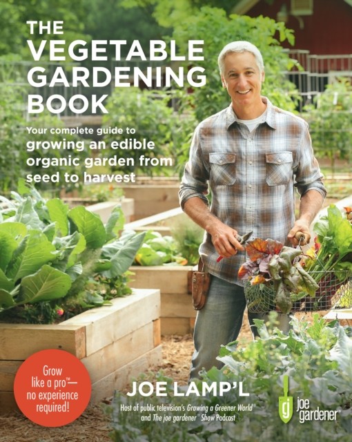 Vegetable Gardening Book, Joe Lamp'l