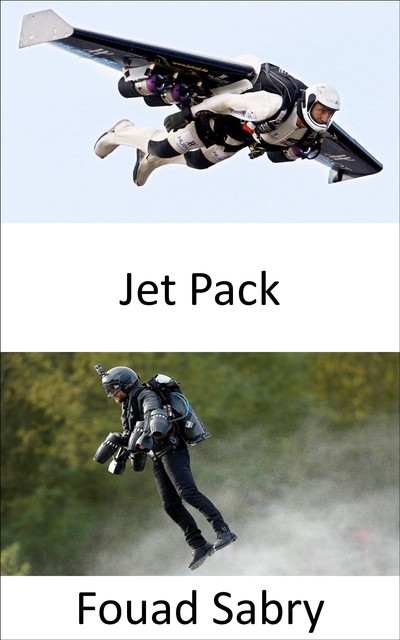 Jet Pack, Fouad Sabry