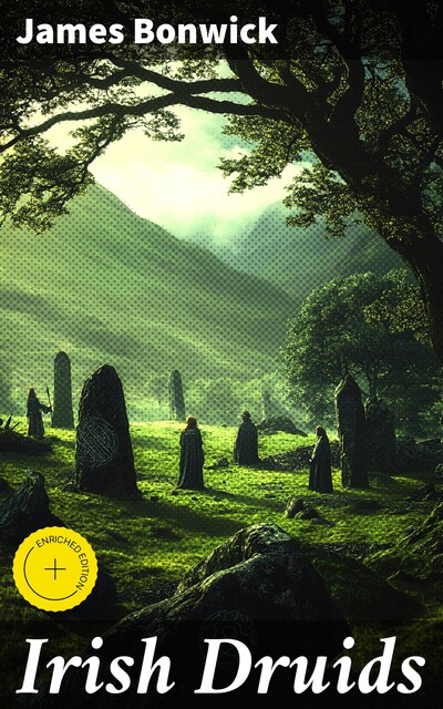 Irish Druids, James Bonwick