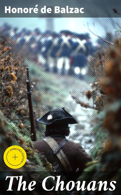 The Chouans, Honoré de Balzac