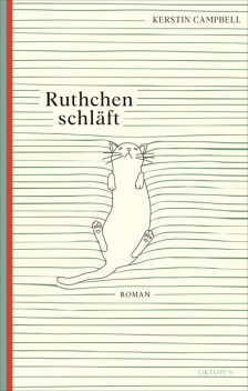 Ruthchen schläft, Kerstin Campbell