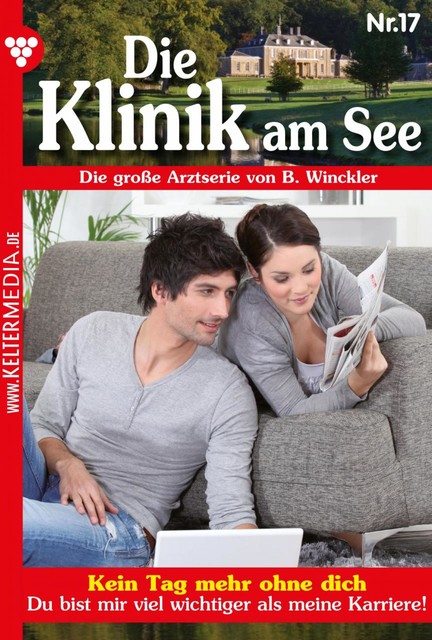 Die Klinik am See 17 – Arztroman, Britta Winckler