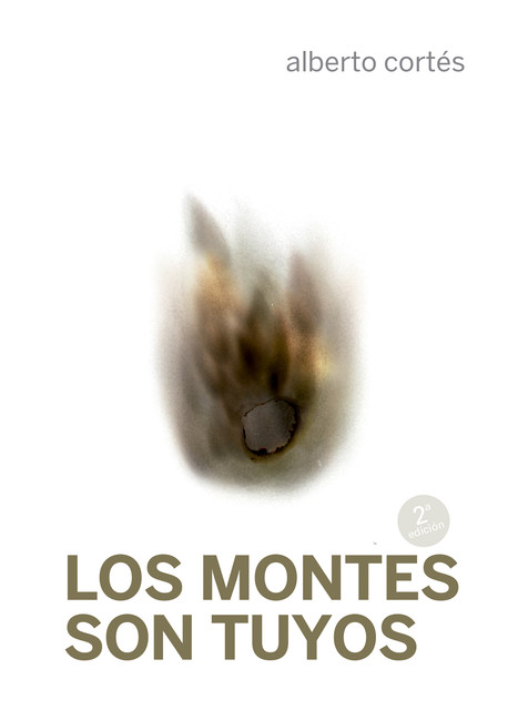 Los montes son tuyos, Alberto Cortés