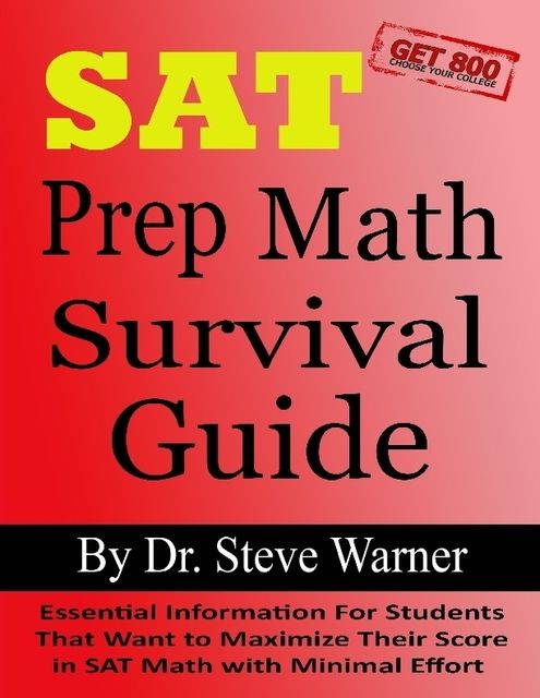 Sat Prep Math Survival Guide, Steve Warner
