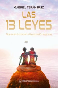 Las 13 leyes, Gabriel Teran Ruiz