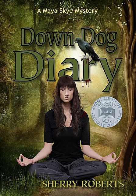 Down Dog Diary, Sherry Roberts