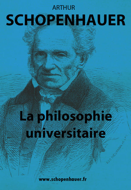 la philosophie universitaire, Arthur Schopenhauer