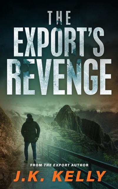 The Export's Revenge, J.K. Kelly