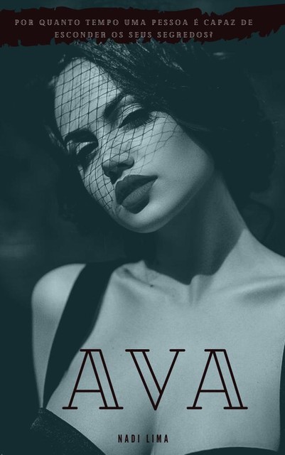 Ava – Romance Dark, Nadine Lima da Silva