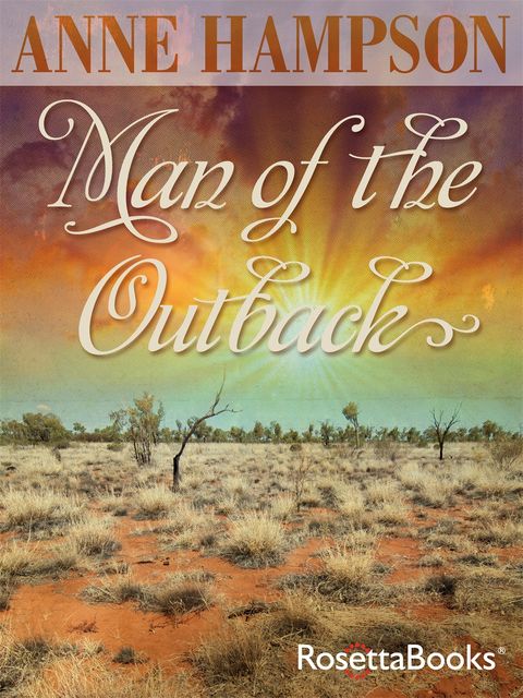 Man of the Outback, Anne Hampson