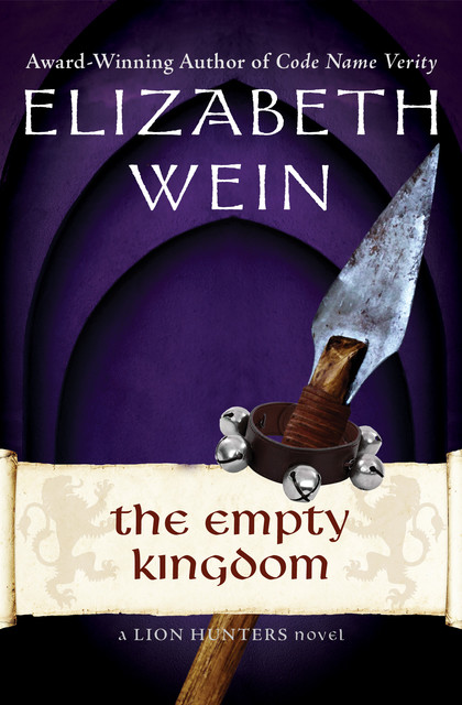 The Empty Kingdom, Elizabeth Wein