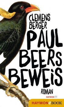 Paul Beers Beweis, Clemens Berger
