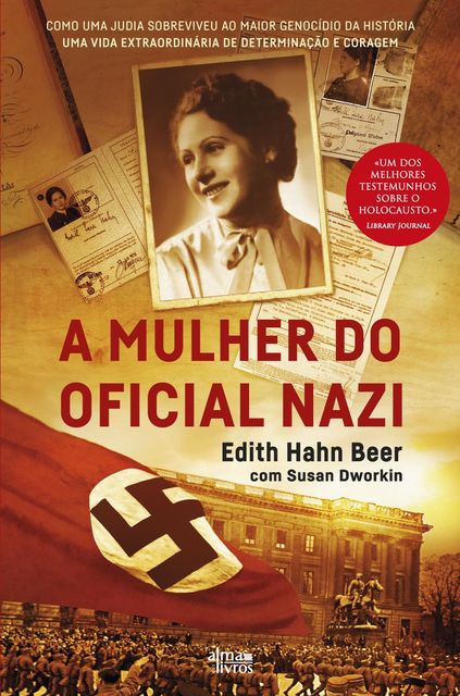 A Mulher do Oficial Nazi, Edith Hahn Beer
