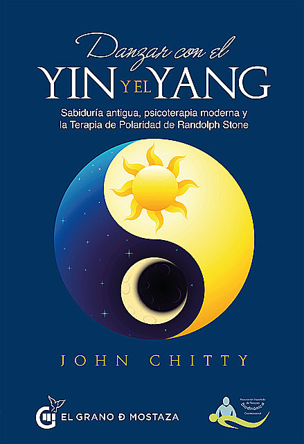 Danzar con el yin y el yang, John Chitty