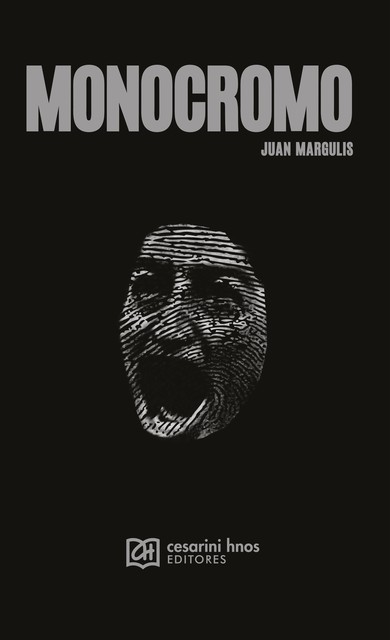 Monocromo, Juan Margulis