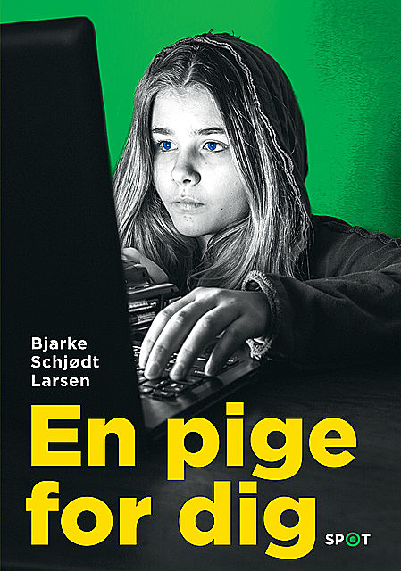 En pige for dig (SPOT-serien), Bjarke Schjødt Larsen