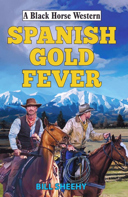 Spanish Gold Fever, Bill Sheehy