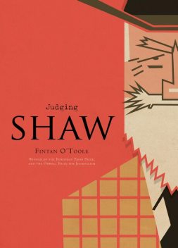 Judging Shaw, Fintan O'Toole