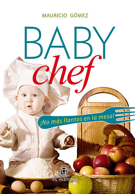 Baby Chef, Mauricio Gómez