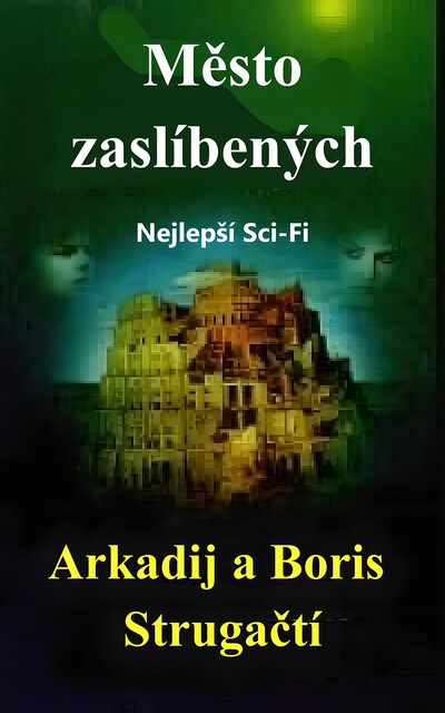 Mesto zaslibenych, Arkady Strugatsky, Boris Strugackij