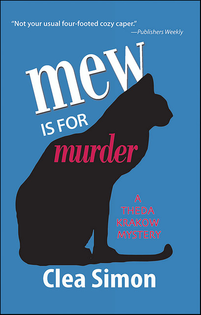Mew is for Murder, Clea Simon