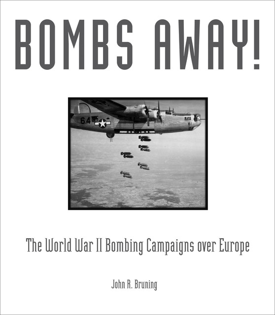 Bombs Away, John Bruning