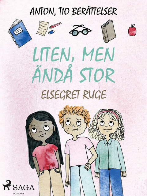 Liten, men ändå stor, Elsegret Ruge