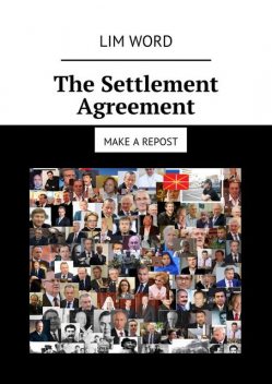 The Settlement Agreement. Make a repost, Lim Word