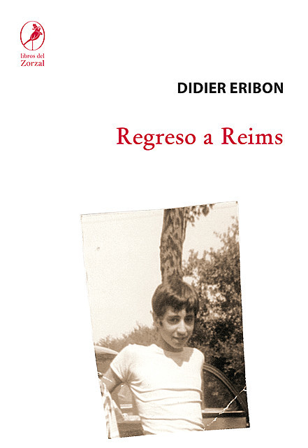 Regreso a Reims, Didier Eribon