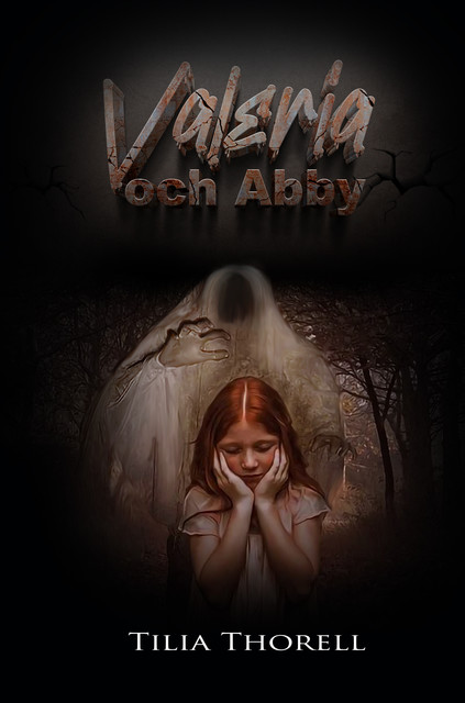 Valeria och Abby, Tilia Thorell