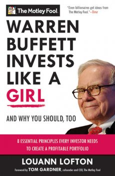 Warren Buffett Invests Like a Girl, LouAnn Lofton, The Motley Fool