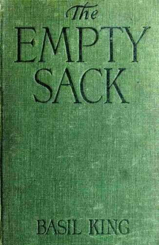 The Empty Sack, Basil King