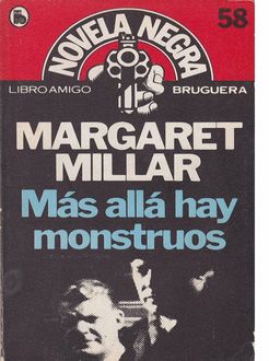 Más Allá Hay Monstruos, Margaret Millar