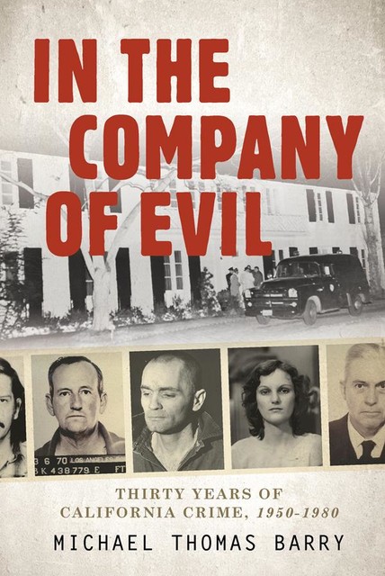 In the Company of Evil, Barry Thomas