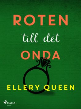 Roten till det onda, Ellery Queen